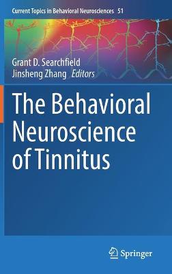 Behavioral Neuroscience of Tinnitus