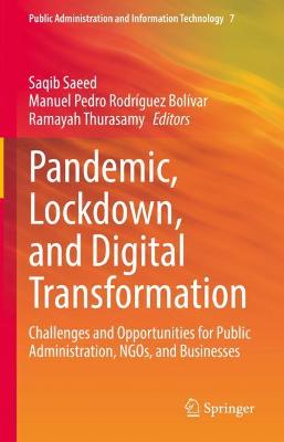 Pandemic, Lockdown, and Digital Transformation: Challenges and Opportunities for Public Administration, NGOs, and Businesses