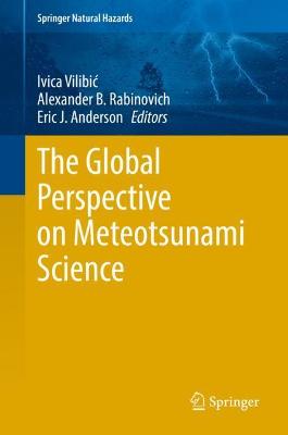Global Perspective on Meteotsunami Science 2022 ed.