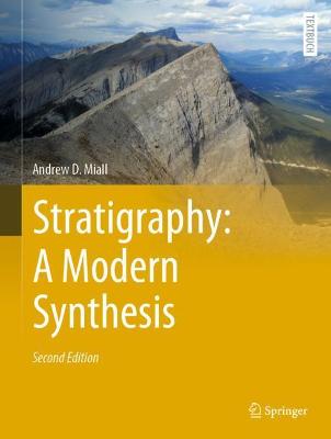 Stratigraphy: A Modern Synthesis Second Edition 2022