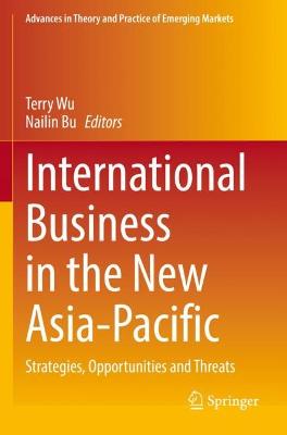 International Business in the New Asia-Pacific: Strategies, Opportunities and Threats 2022 ed.