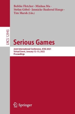 Serious Games: Joint International Conference, JCSG 2021, Virtual Event, January 12-13, 2022, Proceedings