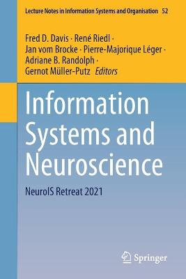 Information Systems and Neuroscience: NeuroIS Retreat 2021