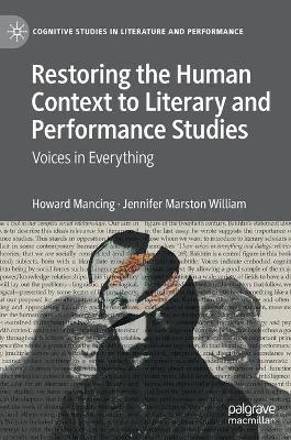 Restoring the Human Context to Literary and Performance Studies: Voices in Everything 2022 ed.