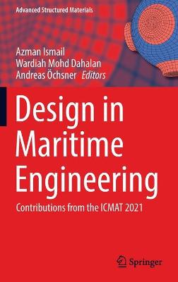 Design in Maritime Engineering: Contributions from the ICMAT 2021