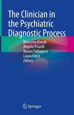Clinician in the Psychiatric Diagnostic Process