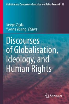 Discourses of Globalisation, Ideology, and Human Rights 2022 ed.