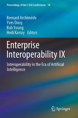 Enterprise Interoperability IX: Interoperability in the Era of Artificial Intelligence 2023 ed.