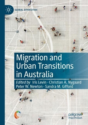 Migration and Urban Transitions in Australia 2022 ed.