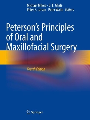 Petersons Principles of Oral and Maxillofacial Surgery Fourth Edition 2022