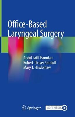 Office-Based Laryngeal Surgery 2022 ed.