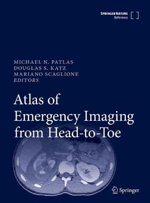 Atlas of Emergency Imaging from Head-to-Toe 1st ed. 2022