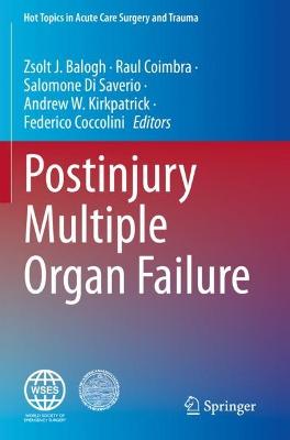 Postinjury Multiple Organ Failure 2022 ed.
