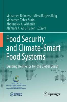 Food Security and Climate-Smart Food Systems: Building Resilience for the Global South 2022 ed.