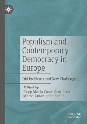 Populism and Contemporary Democracy in Europe: Old Problems and New Challenges 2022 ed.