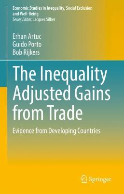 Inequality Adjusted Gains from Trade: Evidence from Developing Countries