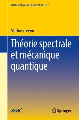 ThÃ©orie spectrale et mÃ©canique quantique
