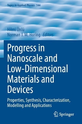 Progress in Nanoscale and Low-Dimensional Materials and Devices: Properties, Synthesis, Characterization, Modelling and Applications 2022 ed.