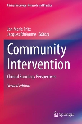 Community Intervention: Clinical Sociology Perspectives Second Edition 2022
