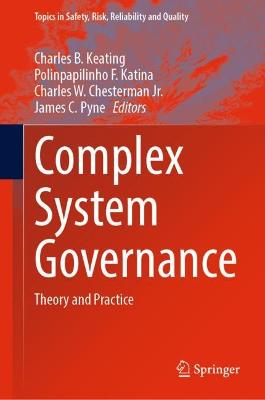 Complex System Governance: Theory and Practice