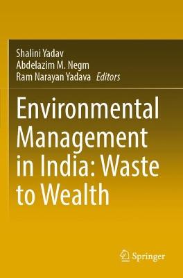 Environmental Management in India: Waste to Wealth 2022 ed.