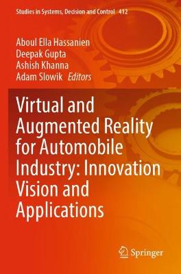 Virtual and Augmented Reality for Automobile Industry: Innovation Vision and  Applications 2022 ed.