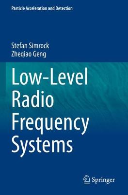 Low-Level Radio Frequency Systems 2022 ed.