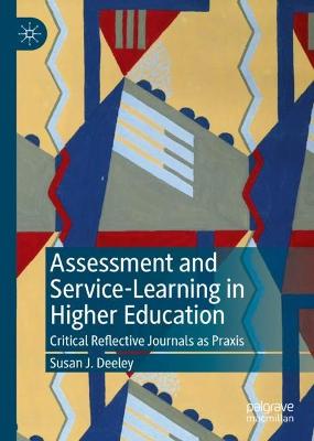 Assessment and Service-Learning in Higher Education: Critical Reflective Journals as Praxis