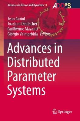 Advances in Distributed Parameter Systems 2022 ed.