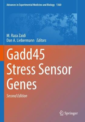 Gadd45 Stress Sensor Genes 2nd ed. 2022