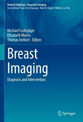Breast Imaging: Diagnosis and Intervention 2022 ed.