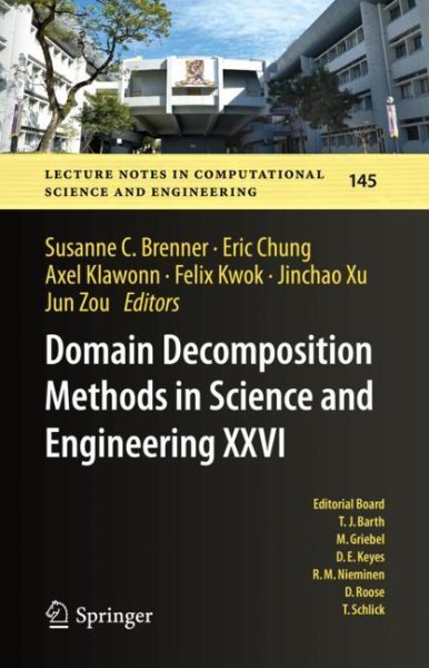 Domain Decomposition Methods in Science and Engineering XXVI 2022 ed.