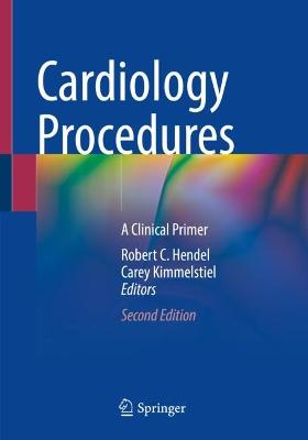 Cardiology Procedures: A Clinical Primer