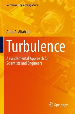 Turbulence: A Fundamental Approach for Scientists and Engineers 2022 ed.