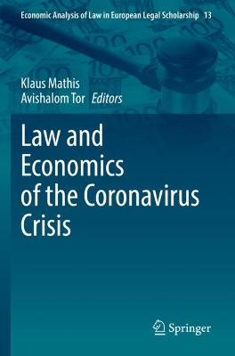 Law and Economics of the Coronavirus Crisis 2022 ed.
