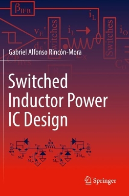 Switched Inductor Power IC Design 2023 ed.