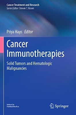 Cancer Immunotherapies: Solid Tumors and Hematologic Malignancies 2022 ed.