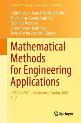Mathematical Methods for Engineering Applications: ICMASE 2021, Salamanca, Spain, July 1-2