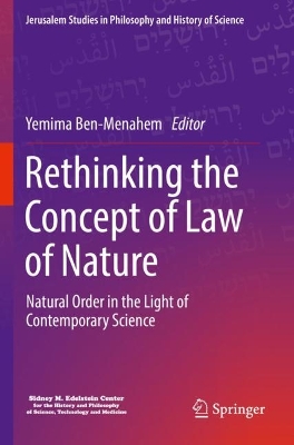 Rethinking the Concept of Law of Nature: Natural Order in the Light of Contemporary Science 2022 ed.