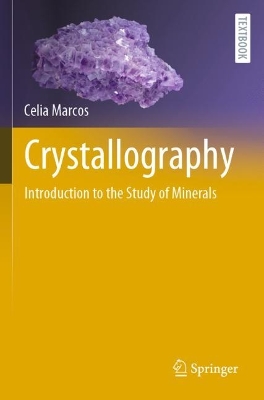 Crystallography: Introduction to the Study of Minerals 2022 ed.