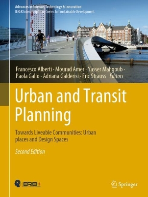 Urban and Transit Planning: Towards Liveable Communities: Urban places and Design Spaces Second Edition 2022