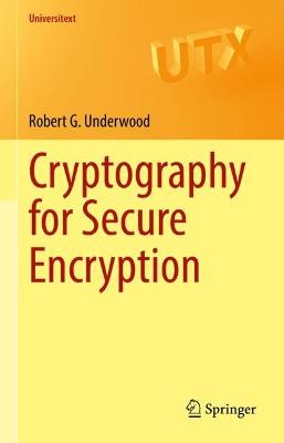 Cryptography for Secure Encryption 1st ed. 2022