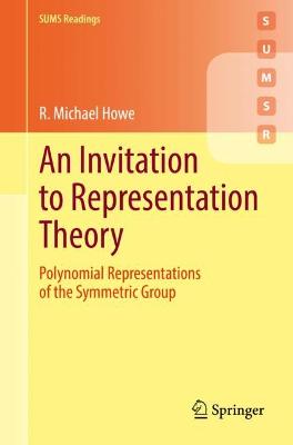 Invitation to Representation Theory: Polynomial Representations of the Symmetric Group