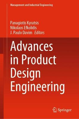 Advances in Product Design Engineering 2022 ed.