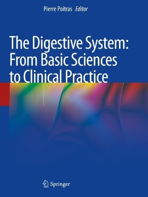 Digestive System: From Basic Sciences to Clinical Practice 1st ed. 2022