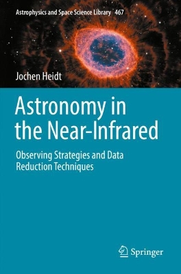 Astronomy in the Near-Infrared - Observing Strategies and Data Reduction  Techniques 2022 ed.