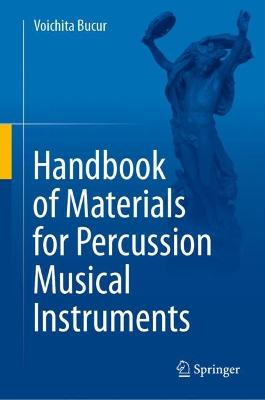 Handbook of Materials for Percussion Musical Instruments 1st ed. 2022