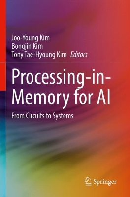 Processing-in-Memory for AI: From Circuits to Systems 2023 ed.