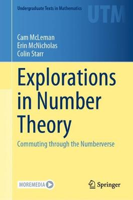 Explorations in Number Theory: Commuting through the Numberverse 2022 ed.