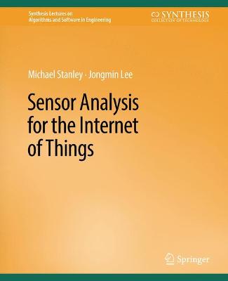 Sensor Analysis for the Internet of Things